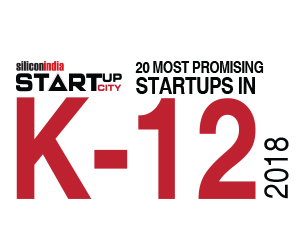 20 Most Promising K-12 Startups - 2018
